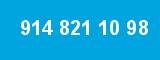 914 821 10 98 914 821 10 98